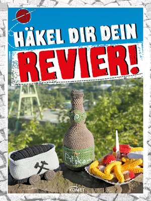 cover image of Häkel Dir Dein Revier